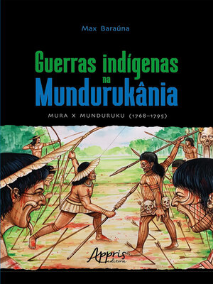 cover image of Guerras Indígenas na Mundurukânia